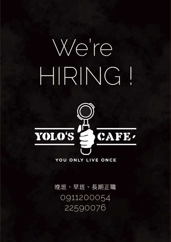 平面設計 - YOLO'S CAFE 板橋店徵人海報